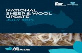 NATIONAL SHEEP & WOOL UPDATE JULY 2015 · export demand, declining flock size and expectations of a shift to flock rebuilding are likely to keep sheep and lamb prices above . average.