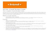 HTML Email Design Guide - ADS Data Direct...HTML Email Design Guide The Complete Email Design Guide ... use a lot of tables and to set a good amount of time aside for testing. ...
