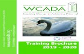 Training Brochure 2019 - 2020 - WCADAwcada.org/Files/WCADA Training Brochure 2019 Final.pdf · Training Brochure A Company Limited by Guarantee No: 04206135 Registered Charity No: