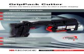 GripPack Cutter · Weight: 8.5 lbs. (3.8 kg) Battery Powered Tensioner for Steel Strapping Signode GripPack 114 B reak free from the lack of portability and high weight associated