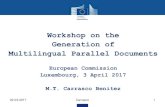 Generation of Multilingual Parallel Documentsdragoman.org/pardoc/pre.pdf · Workshop on the Generation of Multilingual Parallel Documents European Commission Luxembourg, 3 April 2017