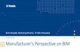 Manufacturer’s Perspective on BIM · 2019-04-23 · Manufacturer’s Perspective on BIM Boris Skopljak, Marketing Director, Trimble Geospatial 21 April 2019 . ... CONSTRUCT OPERATE