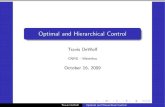 Optimal and Hierarchical Controlcompneuro.uwaterloo.ca/files/control.pdf · so that the system tracks the input signal ref. Travis DeWolf Optimal and Hierarchical Control. Single-link