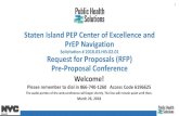 Staten Island PEP Center of Excellence and PrEP Navigation · 2018-04-05 · Staten Island PEP Center of Excellence and PrEP Navigation Solicitation # 2018.03.HIV.02.01 Request for