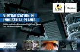 VIRTUALIZATION IN INDUSTRIAL PLANTS...help protect a virtualized environment, only a fault-tolerant solution can ensure uptime and mitigate the risk involved with bringing virtualization