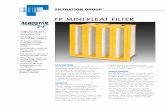 FP MINI-PLEAT FILTERThe Aerostar FP is rated at continuous air flow rates of 3000 cfm. The Aerostar FP is designed to handle nearly all types of unusual circumstances: 100% relative