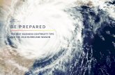 BE PREPARED - Earth Networks Networks... · preparedness tips from other professionals in the business continuity industry and the results ... If you know beforehand you can automatically