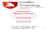 Griffin Training · Griffin Training  E&OE 1 Solutions for a modern workforce LoCall 1890 454 454 Human Resources Training Courses