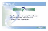 Hip Protectors in Long-Term Care: A Collaborative Approach ...F(oJIjkBkWdT9G_vo3XNa6s... · Evidence-Informed Findings • Hip protectors had a protective effect on hip fractures