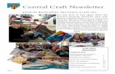 Central Craft Newsletter · beautiful Lou La dolls from the Hello Dolly [ members exhibition raised $166.00 for this worthy cause. Our sincere appreciation to outgoing Central Craft