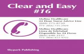 Clear and Easy #16 - Molina Healthcare · Titles by Clear and Easy Book 1 – Pregnancy Book 2 – Diabetes Book 3 – Stress and Depression Book 4 – End Stage Renal Disease (ESRD)