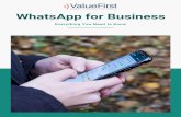 WhatsApp for Business · numerous use cases. Some of the case studies are given below: WhatsApp for Business : Chatbot with Live Agent Chat A use case of user journey in the mutual