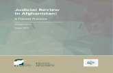 Judicial Review in Afghanistan - Afghanistan Research and ... · Judicial review is the power of a court, or a similar institution, to review and decide on the constitutionality of
