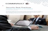 Security Best Practices - Documentationdocumentation.commvault.com/commvault/v11_sp14/... · Security Best Practices INCREASING THE SECURITY OF THE COMMSERVE A Commvault Engineering