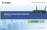 Wireless Presentation Gateway - ASM.cz · Presentation Outline ... DHCP Server Wireless Setup AP Client Mode (Universal Repeater) 23 / 36 Management UI Web UI – Projection Setup