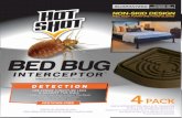 BED BUG BED BUG BED BUG/media... · PREVENTION D E T E C I O N P R E V E N T I O N T R E A T M E N T This Product DETECTS Bed Bugs If you have not seen any bed bugs or are in prevention