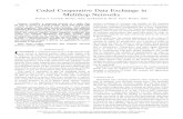 1136 IEEE TRANSACTIONS ON INFORMATION THEORY, VOL. 60, …courtade/pdfs/... · 1136 IEEE TRANSACTIONS ON INFORMATION THEORY, VOL. 60, NO. 2, FEBRUARY 2014 Coded Cooperative Data Exchange