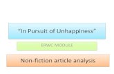 In Pursuit of Unhappiness - Weebly · happiness or unhappiness in the essay? Why do you think so? ACTIVITY 11: ANALYZING STYLE SENTENCES The author makes a handful of statements that