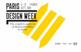 PARIS · landscape over the course of its 10 editions, Paris Design Week enjoys an ideal spot on the calendar. At a period when design, decor, fashion and art decision-makers converge,