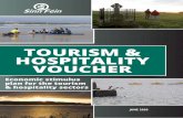 TOURISM & HOSPITALITY VOUCHER · 2020-06-23 · tourism and hospitality sectors here, assisting tens of thousands of businesses and supporting the ... of a stay in Italy. Hotels will