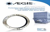 BEST PRACTICES FOR Protecting Large Motors and Generators ... · Generators may experience current surges which can cause electrical arcing in their bearings and equipment. The AEGIS®