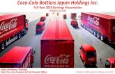 Coca-Cola Bottlers Japan Holdings Inc. Full-Year 2018 ... · Coca-Cola Bottlers Japan Holdings Inc. Full-Year 2018 Earnings Presentation February 15, 2019. Forward-looking statements