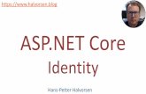 ASP.NET Core Identity - halvorsen.blog€¦ · Scaffold Identity in ASP.NET Core Projects •Applications that include Identity can apply the scaffolder to selectively add the source
