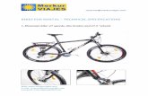 BIKES FOR RENTAL TECHNICAL SPECIFICATIONS · The bicycles are perfect for the Way of St. James. We have 27 and 30 speed bikes with front suspension and 27.5" wheels. The frames are