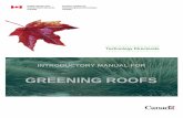 PWGSC GreenRoof Doc Cover - sustainweb.org · to Green Roofs "The bottom line of green is black." Ted Saunders, businessman, 1994 "Air binds us all together as a single living entity