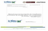 MANUAL DE INSCRIPCIÓN PARA COLEGIOS...Instituto Colombiano para la Evaluacion de la Educación. Subdirección de Desarrollo de Aplicaciones Versión R4-V2 Manual para la inscripción