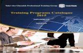 Training Programs Catalogue 2015 · 2017-11-19 · Partnership with PECB TAGI-Train is a partner with Professional Evaluation and Certification Body (PECB). TAGI-Train is now eligible