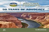 2019 50 YEARS OF ADVOCACY - Arizona Forward · 2019-11-11 · “An Inconvenient Truth.” Valley Forward also launches an interactive website and prints 100,000 passports to promote
