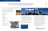 Volumetric and Loss-in-Weight Feeders · 2015-10-29 · Pending Approvals SIL-2, Tick Mark, GOST and other ATEX classifications Service When you invest in Thermo Scientific products,