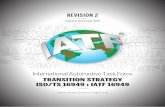 REVISION 2 - BSI Group 16949/IA… · the last day of the transition audit. REVISION 2 – DATED 21 NOVEMBER 2016 This second revision of this Transition Strategy document incorporates