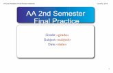 AA 2nd Semester Final Review.notebookTitle AA 2nd Semester Final Review.notebook Subject SMART Board Interactive Whiteboard Notes Keywords Notes,Whiteboard,Whiteboard Page,Notebook