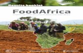 Results booklet FoodAfrica - Luonnonvarakeskus · Farming is becoming more knowledge-intensive, yet there isn’t much extension staff in sub-Saharan Africa. FoodAfrica’s Volunteer