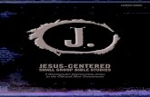JESUS-CENTERED ... JESUS-CENTERED SMALL GROUP BIBLE STUDIES 6 These Bible studies are also fun and interactive,