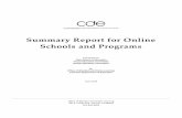 ONLINE Summary report - ERIC · include an overview of current trends in blended learning implementation in multi-district online schools. Enrollment Student enrollments in online