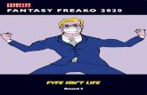 FANTASY FREAKO 2020 - CHAMPION DATA · FANTASY FREAKO 2020. FREAKO FAST FACTS Welcome to the 4th H&A Edition of Fantasy Freako rave for 2020. Here are the fast facts for the last