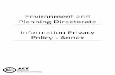 Environment and Planning Directorate Information Privacy ... · • Officers in the Information Management Team that manage complaints • Executives and senior officers with responsibility