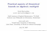 Practical aspects of theoretical bounds on algebraic multigridta.twi.tudelft.nl/mf/users/maclachl/research/SMiciam2007.pdf · Algebraic Multigrid for Real-World Applications Fast