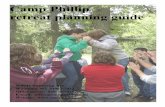 Camp Phillip retreat planning guide · 2017-10-24 · Camp Phillip retreat planning guide W9944 Buttercup Ave Wautoma, WI 54982-7032 Office phone: 920-787-3202 E-mail: office@campphillip.com