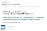 11th National Conference on Transportation Asset …onlinepubs.trb.org/onlinepubs/conferences/2016/AssetMgt/...processes and develop additional ISO 55001 -compliant management system