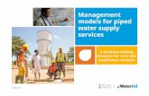 Management models for piped water supply services · 2 Acronyms A-GMFs Association of Water User Groups (Timor Leste) ASSA Salvadorian Water Services Association ASUFOR Water Users