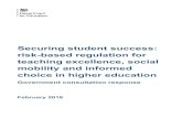 Securing student success: risk-based regulation for ... · took place, hosted by Birmingham University, London Institute of Banking and Finance (two sessions), Bournemouth University,
