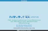 7th International Conference on Multiscale Materials Modeling · 2 MMM2014 7th International Conference on Multiscale Materials Modeling Contact information Claire Garland Email: