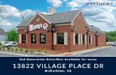 2nd Generation Drive-Thru Available for Lease 13822 VILLAGE … · 2020-01-28 · The Midlothian, Va., community is in the northwestern part of Chesterfield County, Virginia, a few