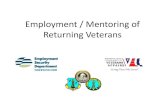 Employment / Mentoring of Returning Veteransleg.wa.gov/JointCommittees/VMA/Documents/2011-10... · 10/3/2011  · construction, welding). • Provide support and resources to . ...