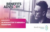 COVER International Employee Benefits: An Introduction to Mergers … BAN... · 2020-05-01 · MERGERS & ACQUISITIONS LEWIS MOSLEY ... - Amalgamation Challenges Benchmark - Understanding