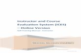 Instructor and Course Evaluation System (ICES) Online Version...2014/08/21  · Welcome to the “Course/Instructor Evaluation System (ICES Online),” an electronic version of the